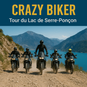 Crazy biker trail experience raid offroad serre ponçon écrins hauts alpes