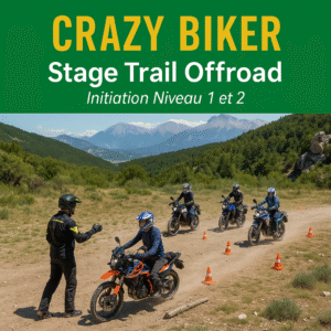 Crazy biker trail experience stage offroad initiation débutant niveau 1 et 2